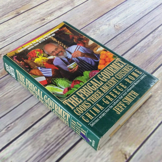 Vintage Cookbook The Frugal Gourmet Cooks Three Ancient Cuisines Recipes Hardcover 1989 Greek Chinese Roman International Food - At Grandma's Table