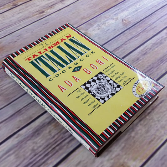 Vintage The Talisman Italian Cookbook Ada Boni 1978 Hardcover Dust Jacket Italian Recipes Italian Cooking