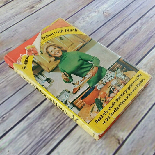 Vintage Cookbook Someones In the Kitchen with Dinah 200 Recipes 1974 Hardcover with Dust Jacket