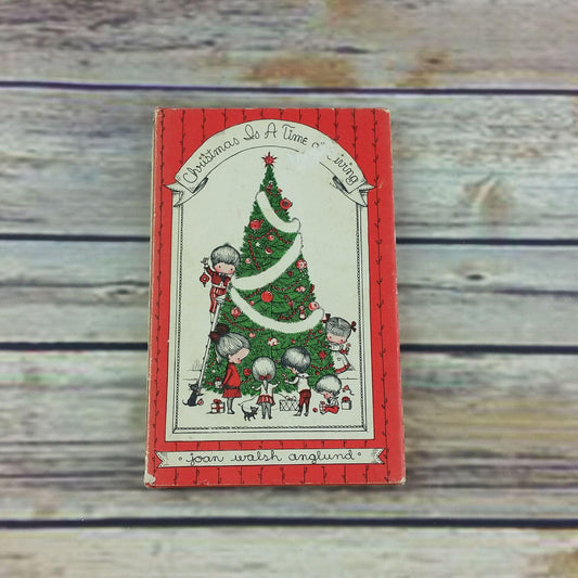 Christmas Is a Time of Giving Book 1961 Joan Walsh Anglund Hardcover with Dust Jacket