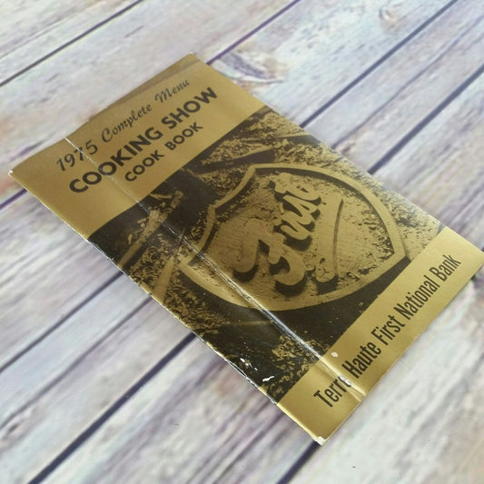 Vintage Cookbook Cooking Show Cook Book Complete Menu Miss Sophie Kay 1975 1970s Recipes Booklet Terre Haute Indiana First National Bank