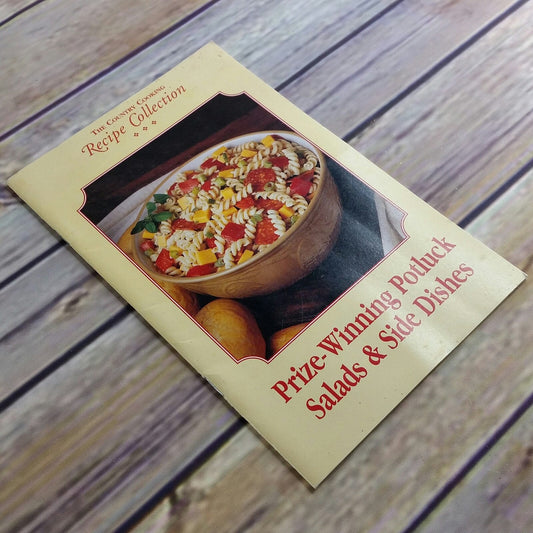 Vintage Cookbook The Country Cooking Recipe Collection Potluck Salads and Side Dishes Recipes 2000 Paperback Booklet