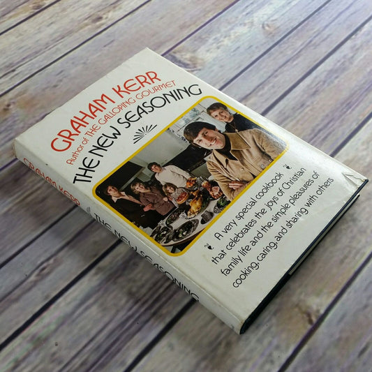 Vintage Cookbook The New Seasoning Galloping Gourmet Recipes 1976 Hardcover Television TV Show Christian Graham Kerr