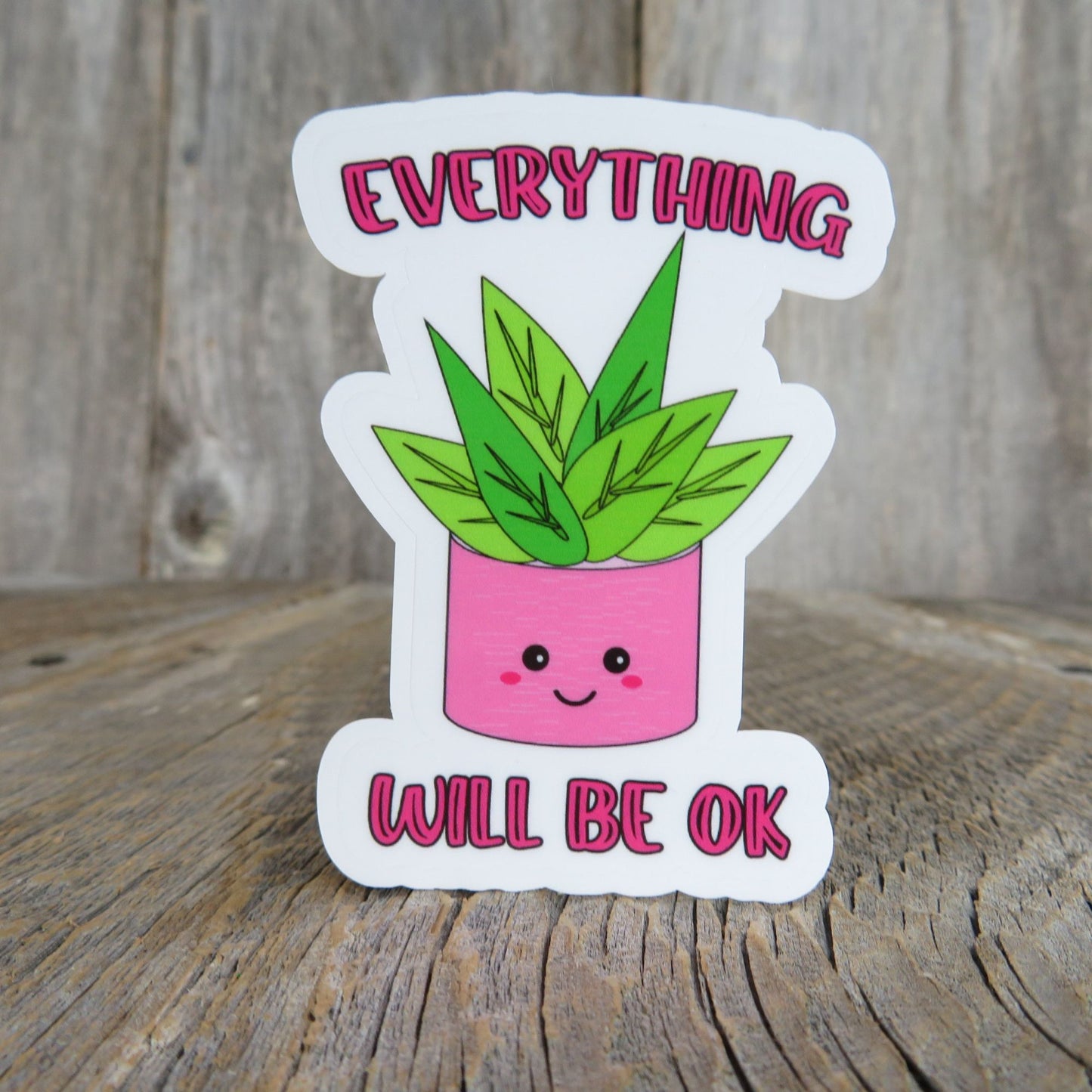 Everything Will Be Okay Sticker Full Color Kawaii House Plant Waterproof Positive Saying Plant lovers Water Bottle