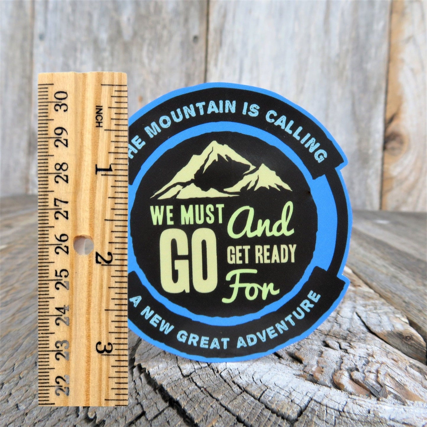 The Mountains Are Calling And We Must Go Sticker Color Waterproof Outdoors Camping Travel Water Bottle Laptop