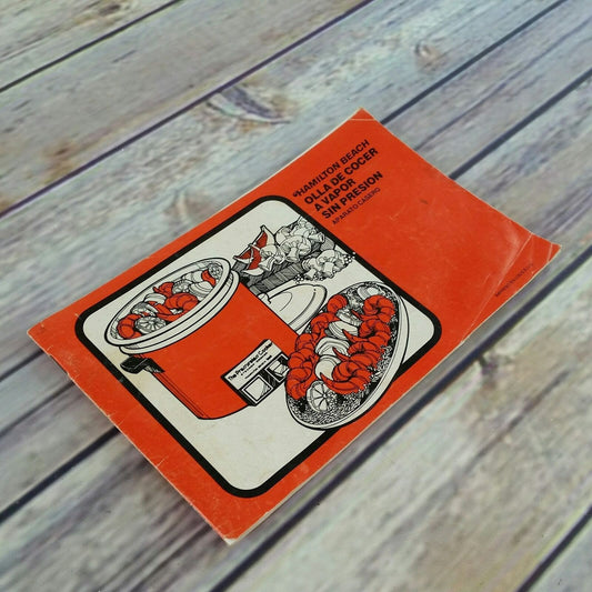 Vintage Hamilton Beach Pressureless Steamer Cooker Recipes Cookbook 1977 Bilingual Spanish English Instructions Recipes Manual Booklet - At Grandma's Table