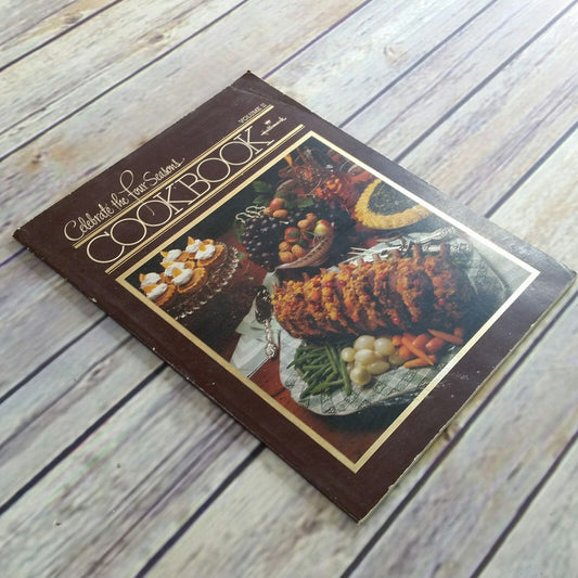 Vintage Cookbook Hallmark Celebrate the Four Seasons Cookbook Vol 2  Recipes 1979 Paperback Book