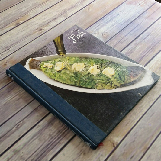 Vintage Cookbook Fish Time Life Books The Good Cook Techniques and Recipes 1979 Hardcover Poaching Stewing Frying Baking Broiling