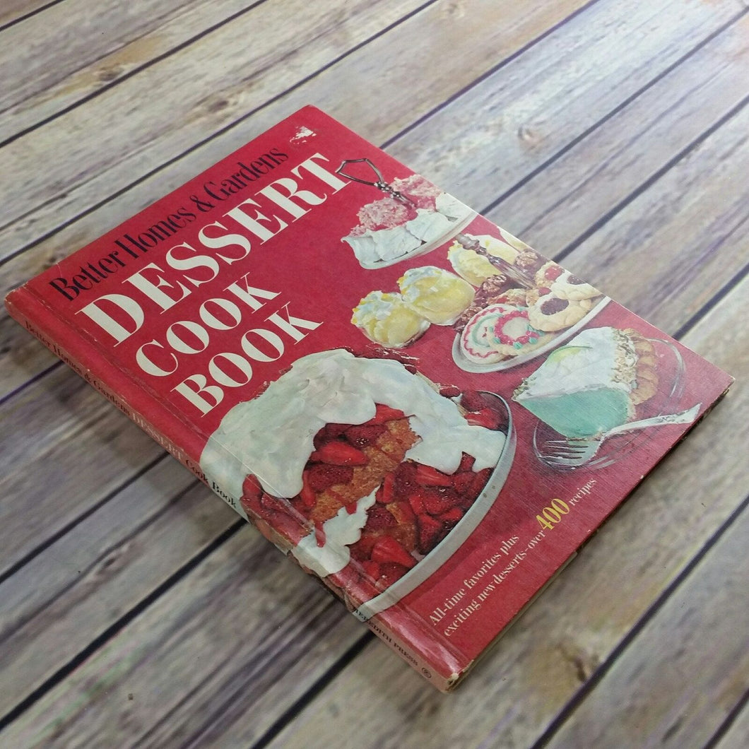 Vintage Cookbook Desserts Cook Book 1969 Hardcover 8th Printing Over 400 Recipes Better Homes and Gardens