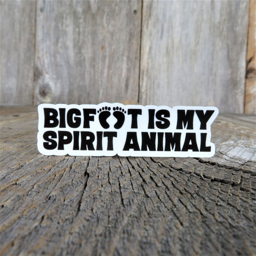 Bigfoot Is My Spirit Animal Sticker Outdoor Life Solitary Waterproof Travel Water Bottle Laptop