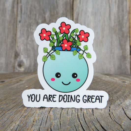 You Are Doing Great Sticker Full Color Kawaii Plant Waterproof Positive Saying Water Bottle