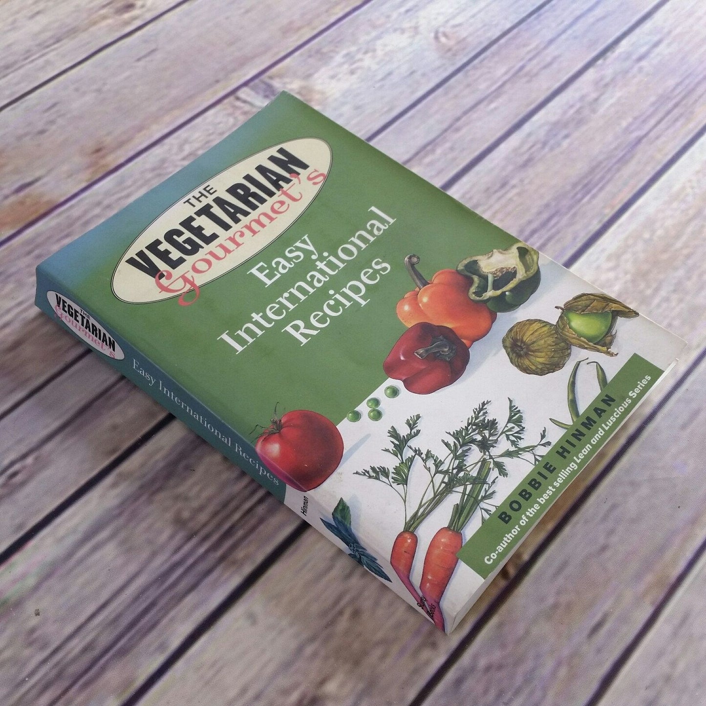 Vintage Cookbook The Vegetarian Gourmet Easy International Recipes 2001 Bobbie Hinman Paperback International Vegetarian Recipes