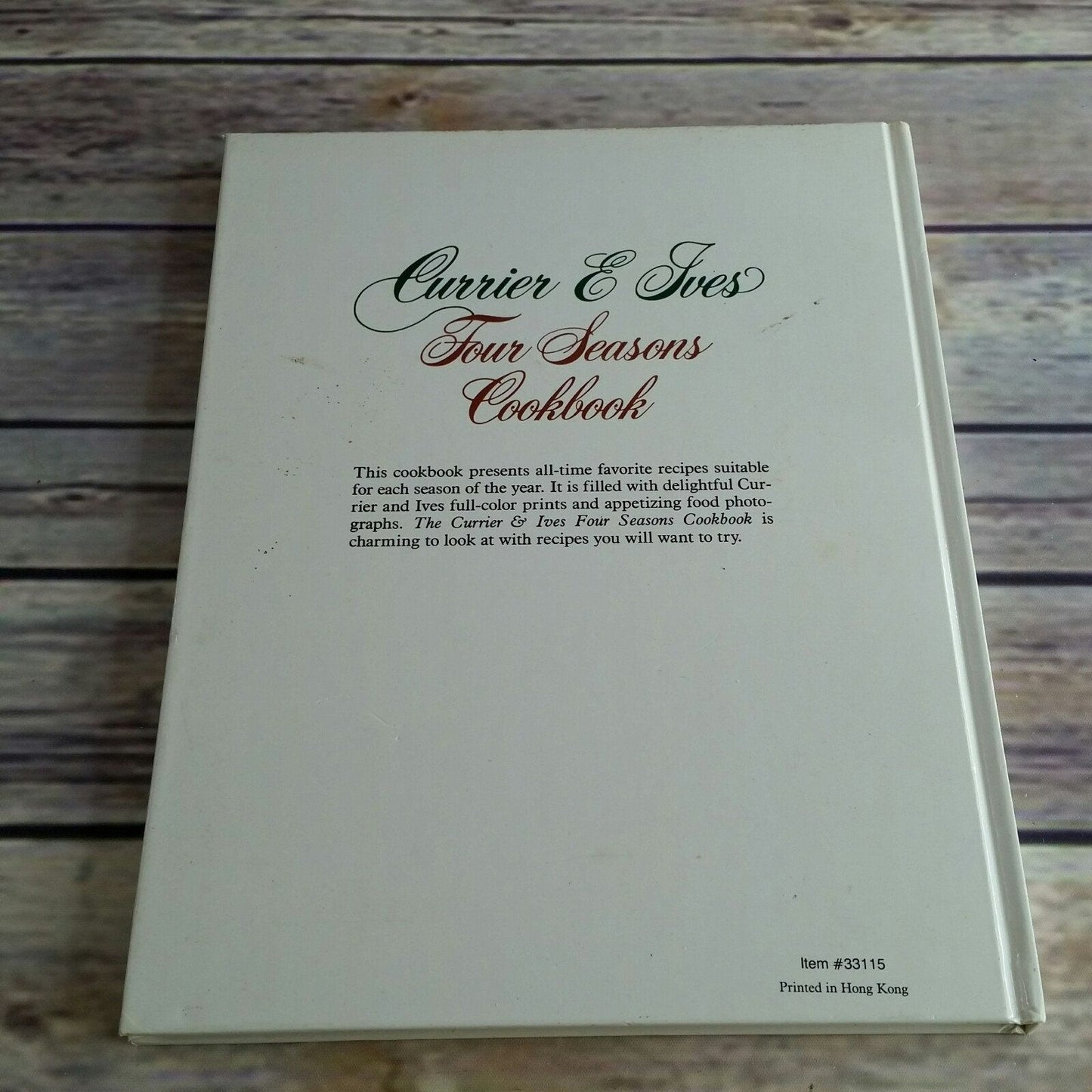 Vintage Cookbook Currier and Ives Four Seasons Recipes 1990 Hardcover Book Spring Summer Fall Winter