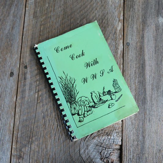 Washington Women for the Survival of Agriculture Cookbook 1977 American Agri-Women WWSA Yakima Valley - At Grandma's Table