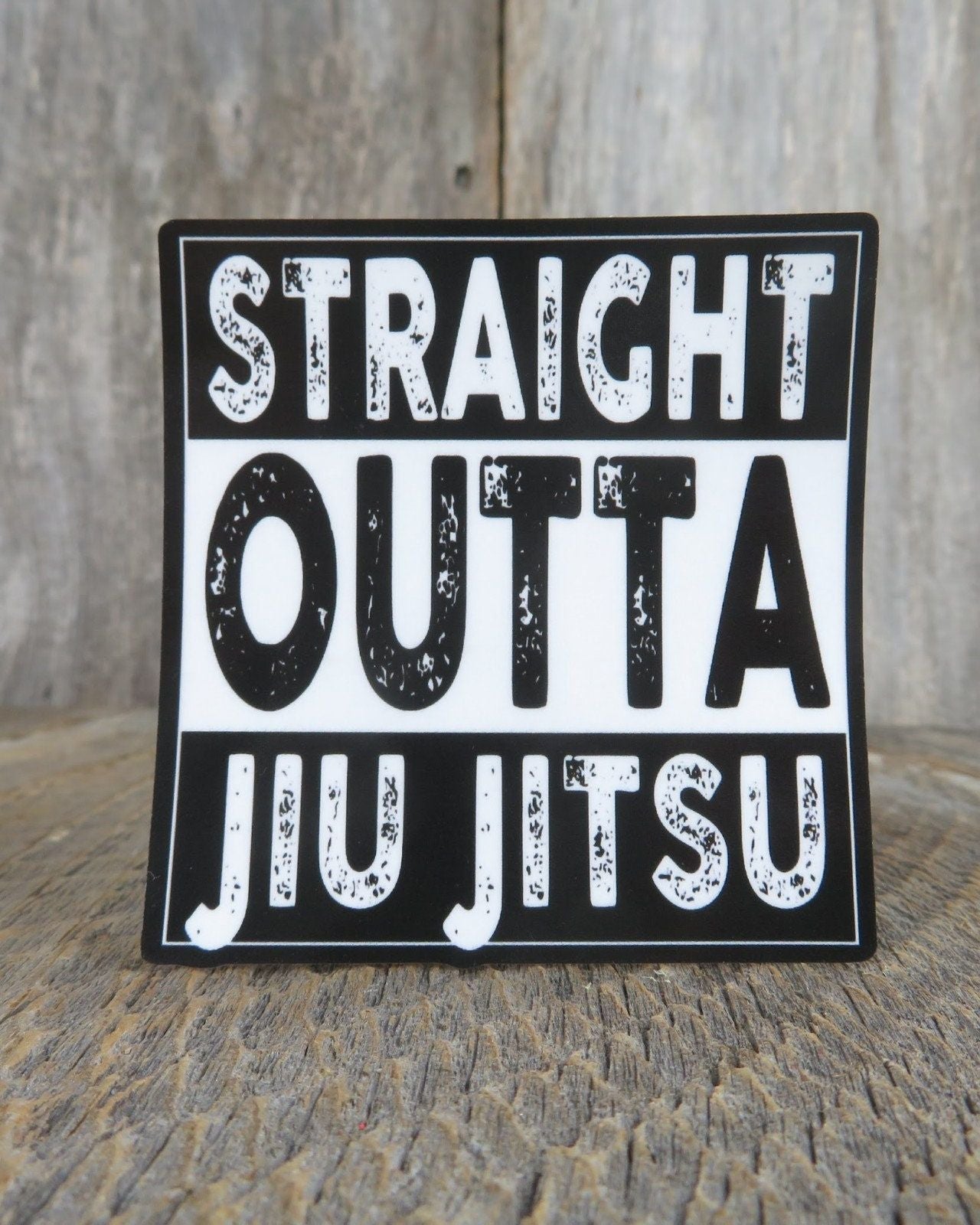 Straight Outta Jiu Jitsu Sticker Old School Humor Funny  Waterproof Martial Arts Water Bottle Laptop