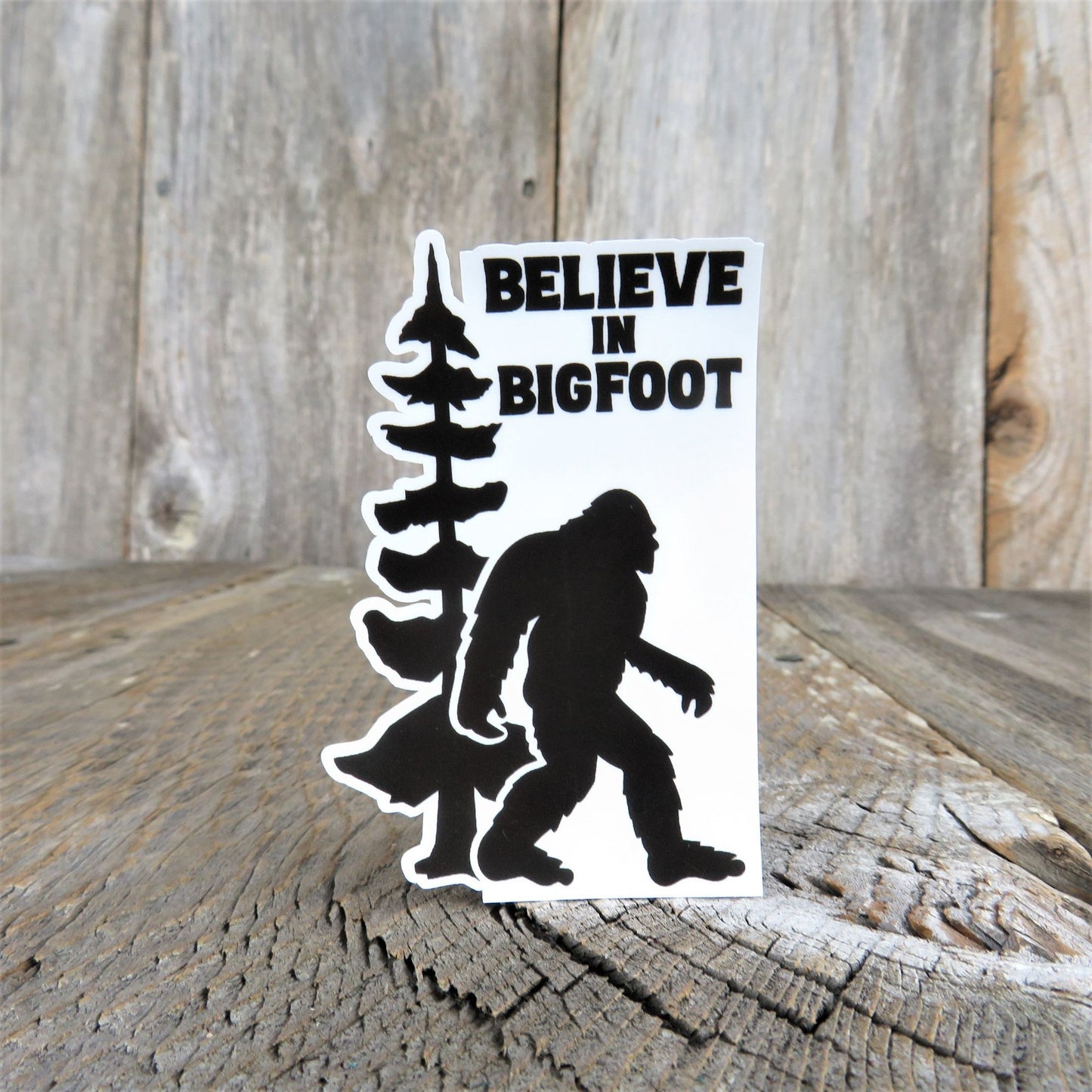 Believe in Bigfoot Sticker Black White Tall Tree Outdoors Waterproof Water Bottle Laptop Sticker