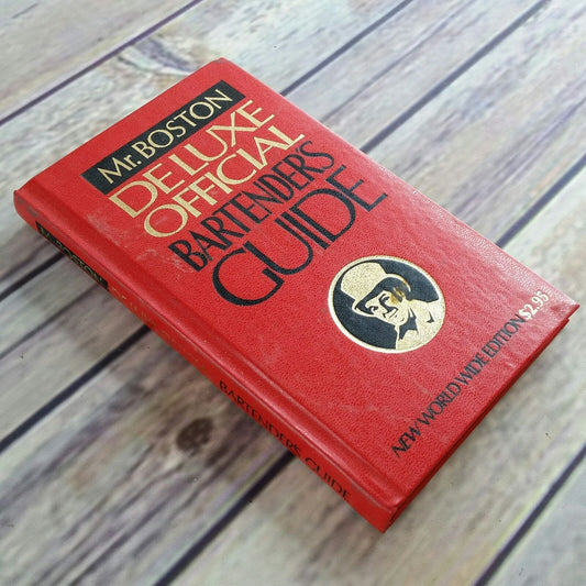 Vtg Mr Boston Bartenders Guide Bartending Recipes Cookbook Alcoholic Drinks 1978 Deluxe Official Hardcover - At Grandma's Table