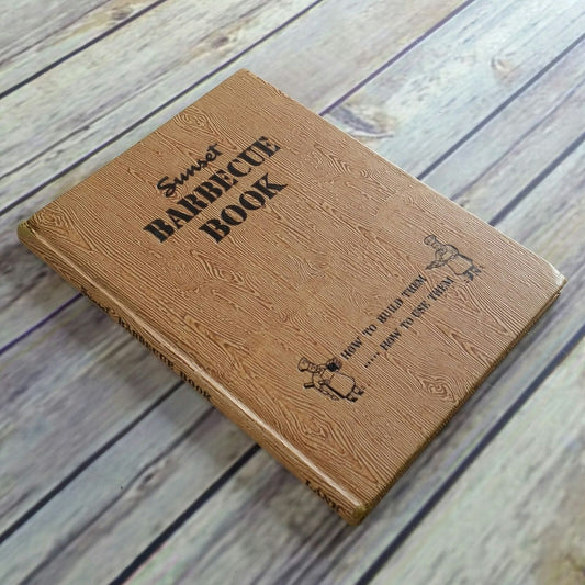 Vintage Cookbook Sunset Barbecue Cook Book Charcoal Grill 1948 How to Barbecue Hardcover NO Dust Jacket - At Grandma's Table