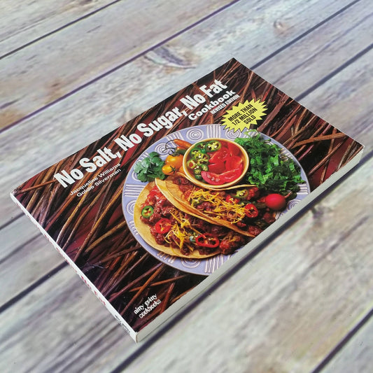 No Salt No Sugar No Fat Cookbook 1993 Recipes Healthy Nitty Gritty Jacqueline Williams Paperback