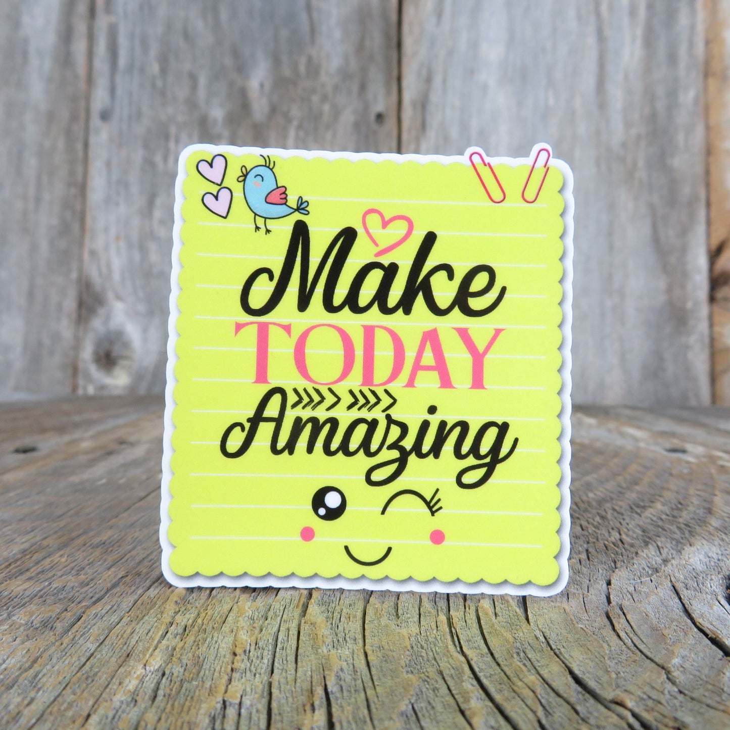 Make Today Amazing Sticker Post It Note Full Color Positive Saying Water Bottle
