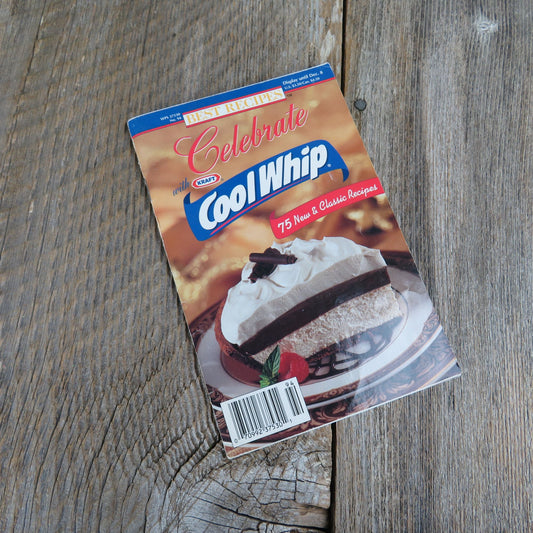 Celebrate with Cool Whip Best Recipes Cookbook 1998 New and Classic Grocery Store Vintage Booklet Pamphlet