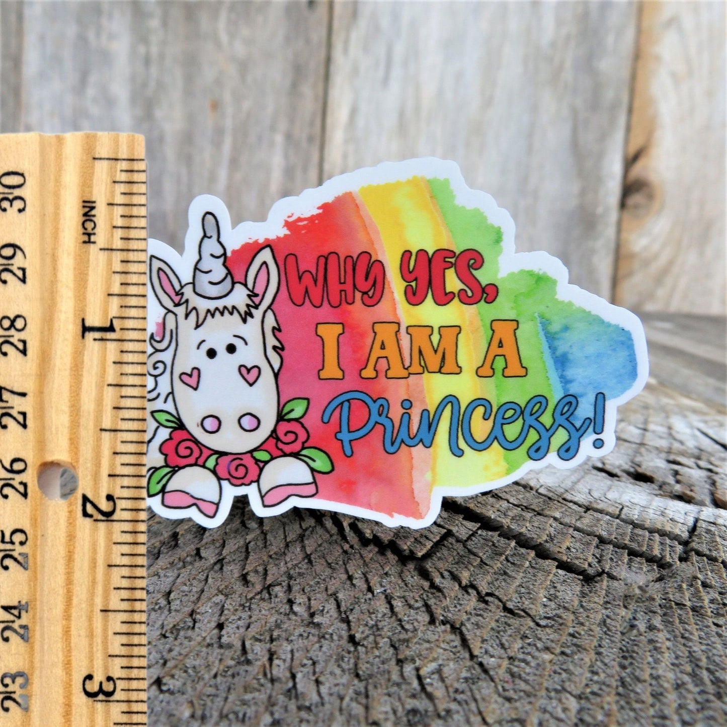 Rainbow Unicorn Sticker I Am A Princess Decal Funny Waterproof Sarcastic Car Water Bottle Laptop