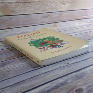 Vintage Italian Cookbook Jo Marcangelo 1989 Paperback Cook Book Traditional Italian Recipes Natural Whole Food Ingredients