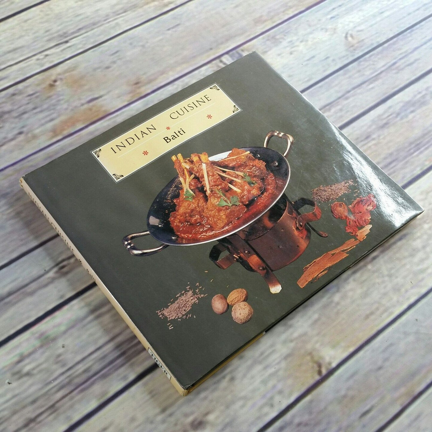 Vtg Indian Cookbook Recipes Indian Cuisine Balti 1996 Hardcover with Dust Jacket Indian Food Recipes Lustre Press
