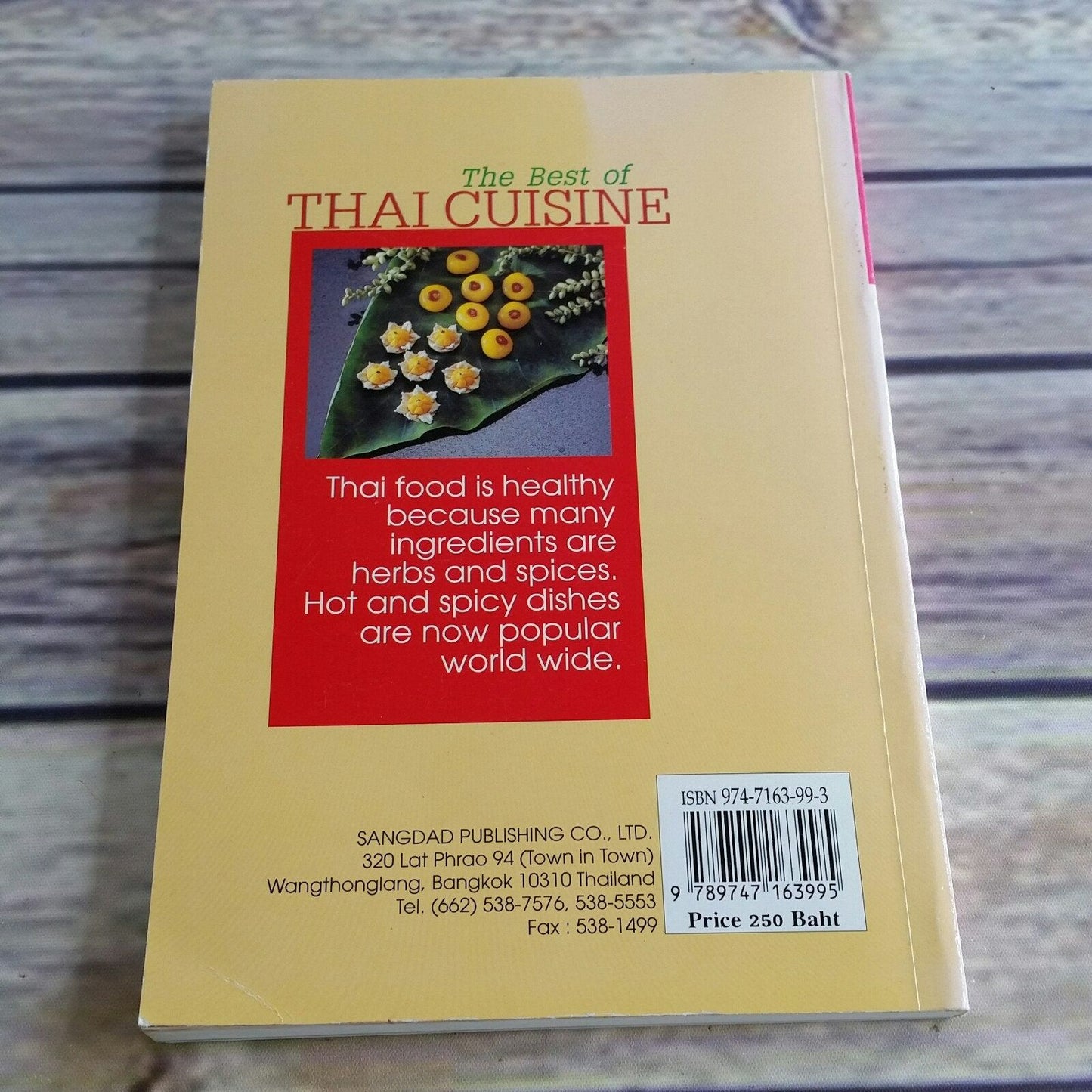 Vintage Cook Book Thai Cuisine Recipes Thailand 1999 Paperback The Best of Thai Cuisine Sisamon Kongpan