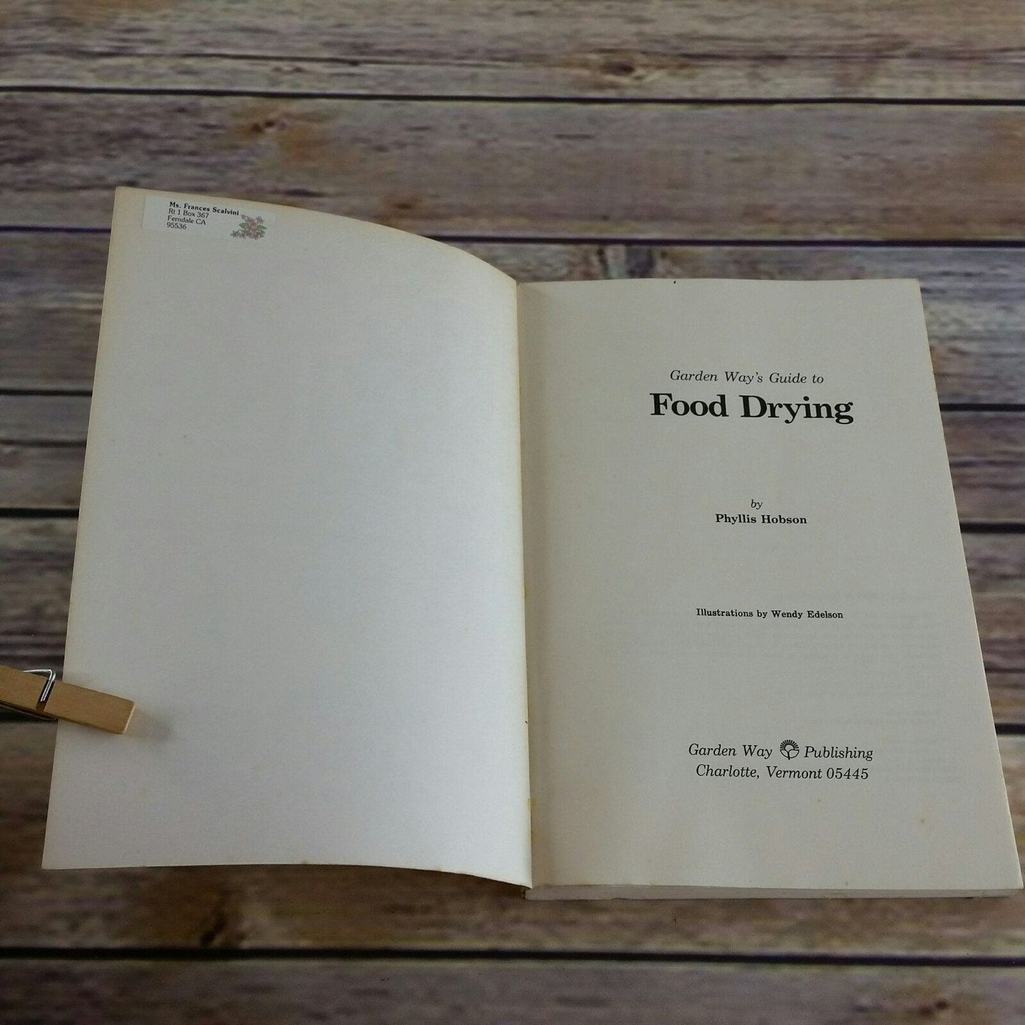 Vintage Cookbook Food Drying Guide 1980 Food Preservation Recipes Drying Storing Preserving Vegetables Fruits Herbs Garden Way Paperback