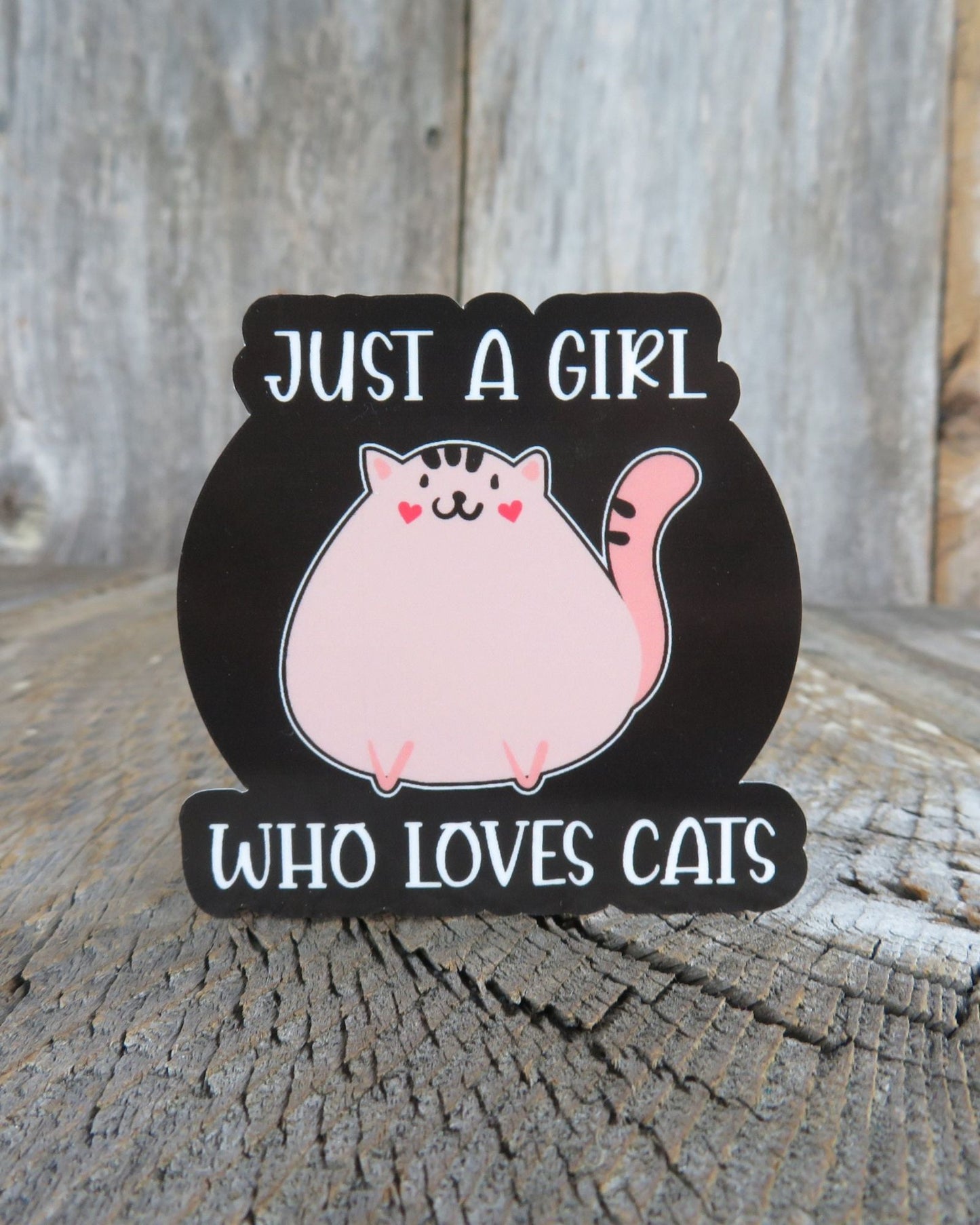 Just A Girl Who Loves Cats Sticker Funny Pink Kitten Full Color Waterproof Cat Lover Humor Sticker
