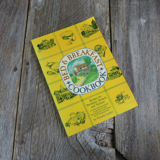 Bed & Breakfast Cookbook Pamela Lanier 1985 Breakfast Brunch Teatime Mountain View Inn Mayhurst Ventana Elk Cove Inn