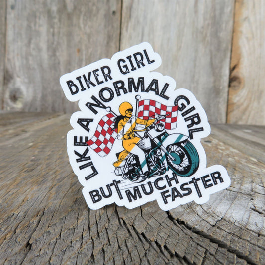 Biker Girl Like a Normal Girl But Much Faster Sticker Decal Full Color Motorcycle Waterproof Sticker for Car Water Bottle Laptop