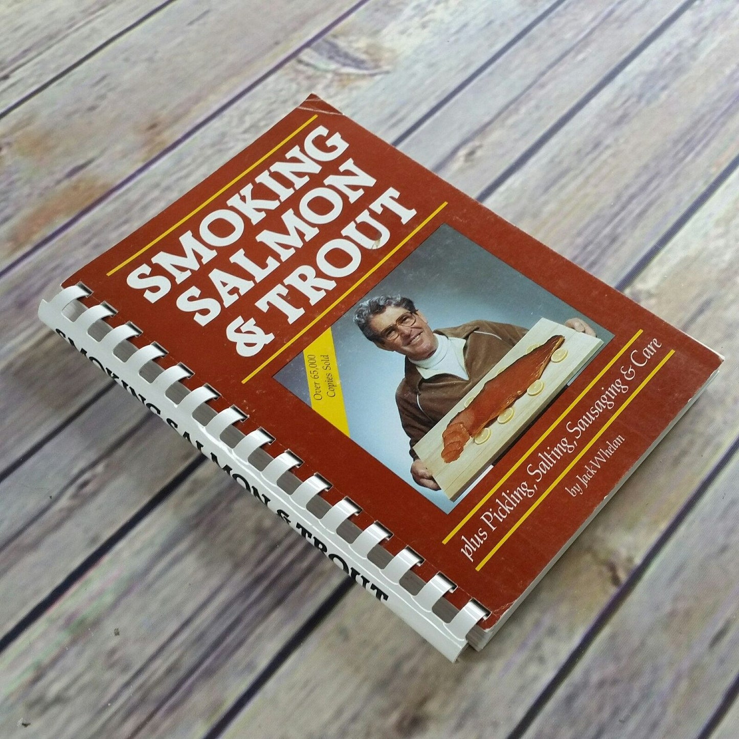 Vintage Cookbook Smoking Salmon and Trout 2000 Recipes Jack Whelan Spiral Bound Pickling Salting Sausaging and Care