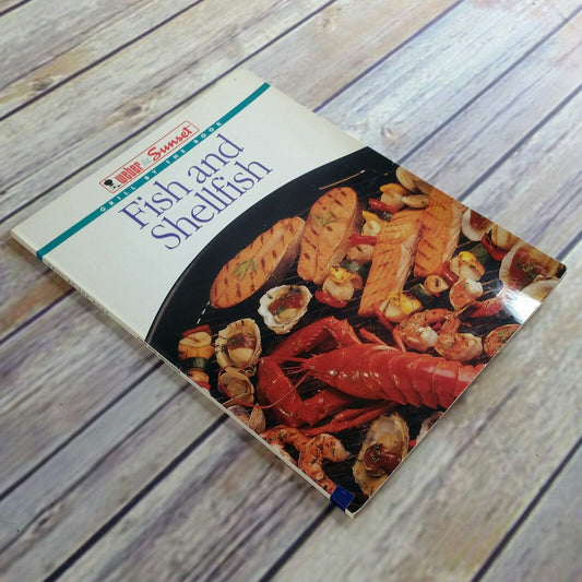 Vintage Seafood Cookbook Fish and Shellfish Seafood Recipes Weber and Sunset Grill by the Book Paperback 1996 - At Grandma's Table