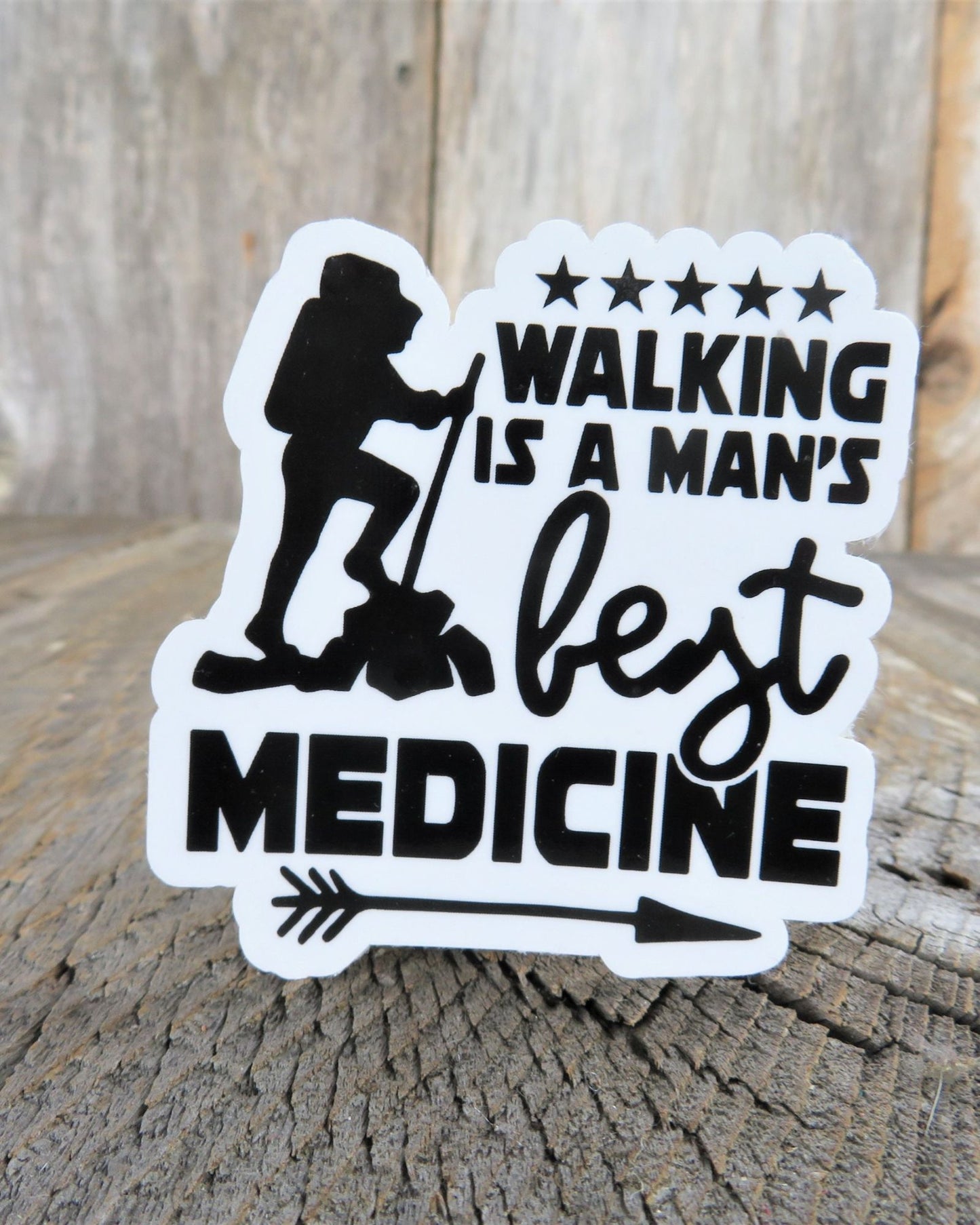 Walking is a Man's Best Medicine Sticker Black White Waterproof Car Water Bottle Laptop