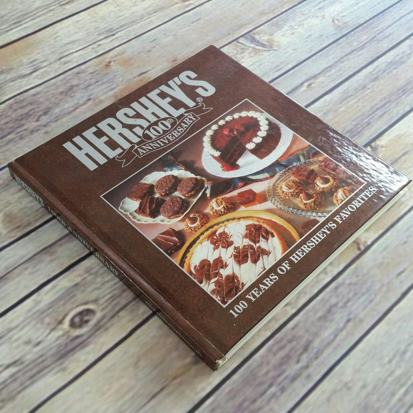 Vintage Cookbook Hersheys 100th Anniversary Recipes 1994 Hardcover Cakes Pies Tarts Desserts Holidays Brunch Breads Treats