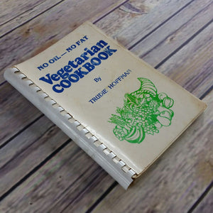 Vintage Vegetarian Cookbook No Oil No Fat Trudie Hoffman 1979 Healthy Recipes Spiral Bound