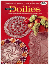 Load image into Gallery viewer, Vintage Crochet Doily Patterns Priscilla Doilies Knit Hairpin Lace Tatted Coats &amp; Clark&#39;s Book No. 197  Downloadable PDF Instructions - At Grandma&#39;s Table