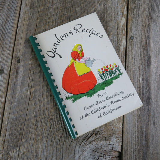 Vintage California Cookbook Garden of Recipes Ocean Aires Auxiliary Children's Home Society California 1972 - At Grandma's Table