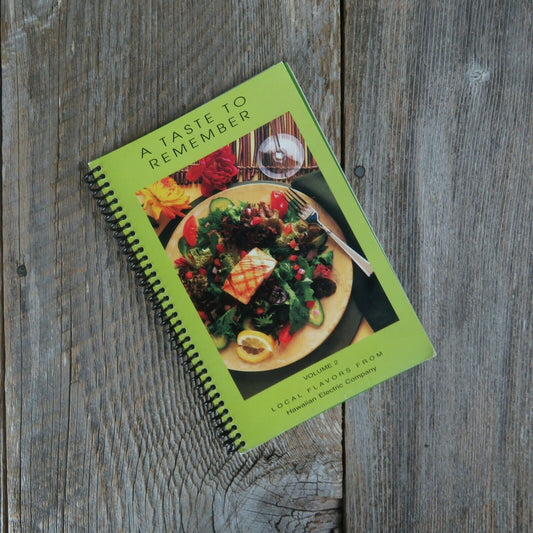 Hawaiian Electric Company Cookbook A Taste Remember Vol 2 2006 Local Flavors