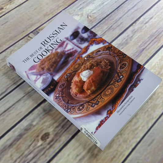 Vintage Cookbook The Best of Russian Cooking Hungarian Recipes 1993 Paperback Alexandra Kropotkin Expanded Edition