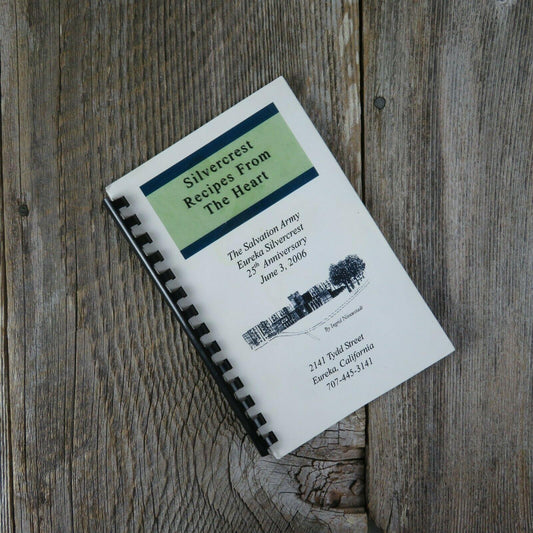 California Cookbook Eureka Salvation Army Silvercrest Humboldt Recipes 2006