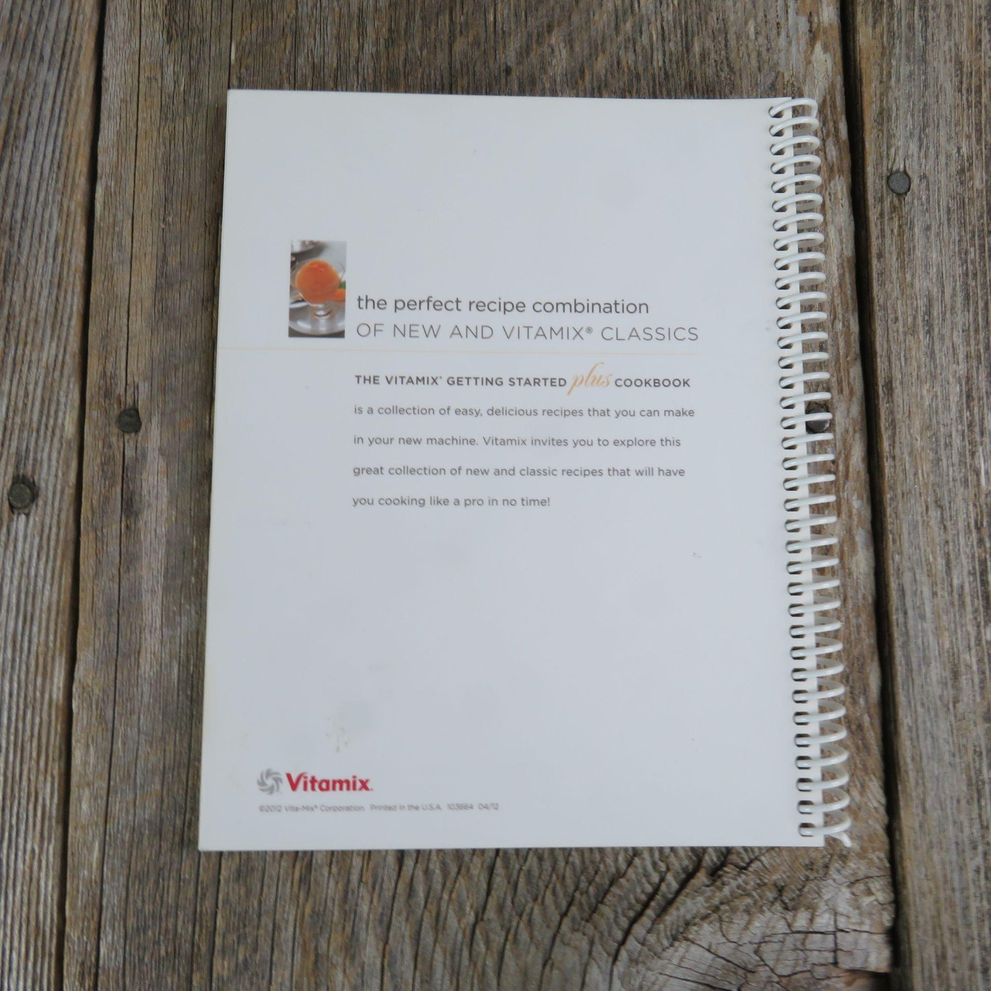 Vitamix Cookbook Getting Started Plus Blender Food Processor Recipes 2012 - At Grandma's Table