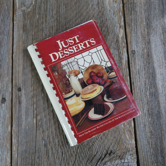 Vintage Kansas Cookbook Just Desserts Readers Recipe Column of Kansas City Star Newspaper 1984