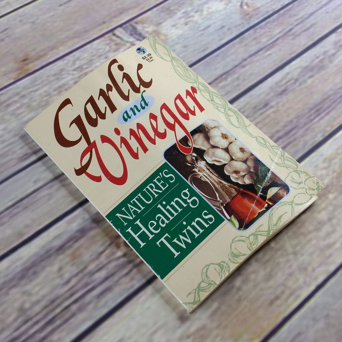 Vintage Cookbook Garlic and Vinegar Natures Healing Twins Julia Charles 2000 Paperback